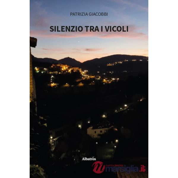 Silenzio tra i vicoli