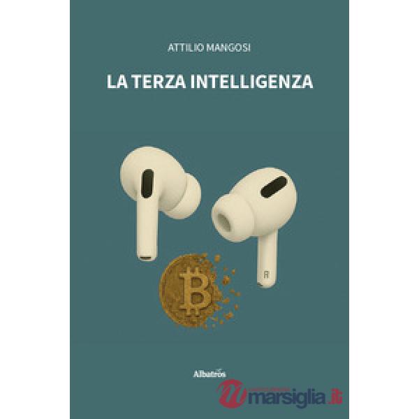 Terza intelligenza (La)