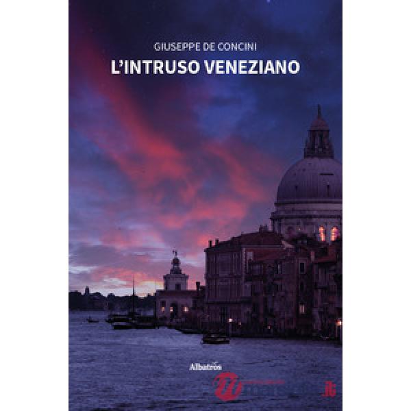 Intruso veneziano (L')