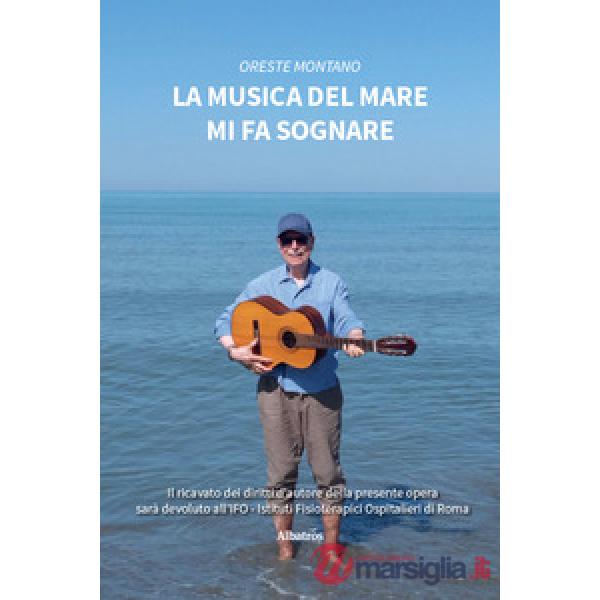 Musica del mare mi fa sognare (La)