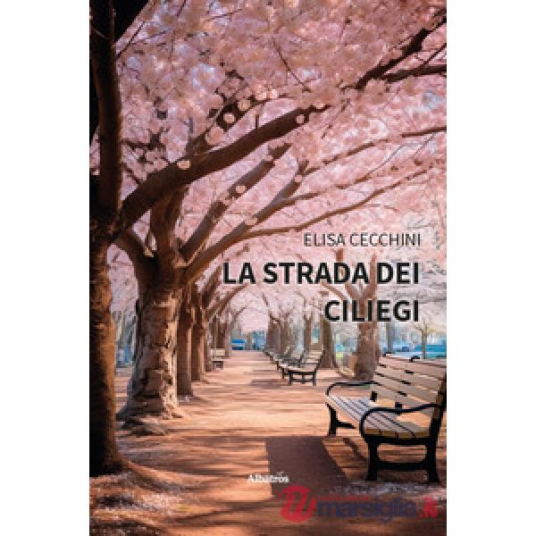 Strada dei ciliegi (La)