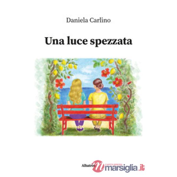 Luce spezzata (Una)