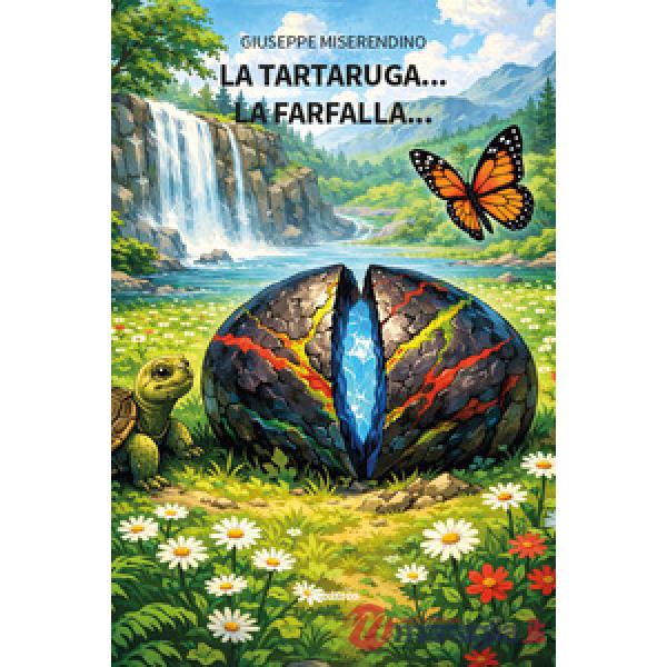 Tartaruga... la farfalla... (La)