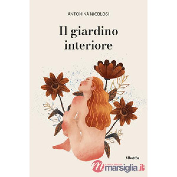 Giardino interiore. Le case dell'anima (Il)