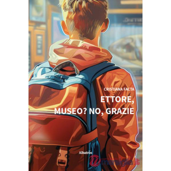 Ettore, museo? No, grazie