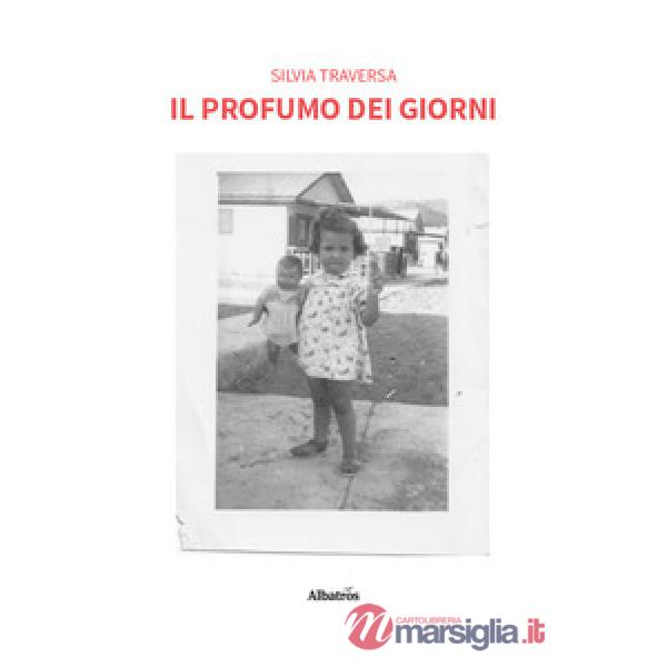 Profumo dei giorni (Il)