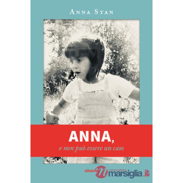 Anna, e non può essere un caso