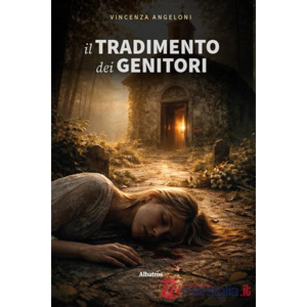 Tradimento dei genitori (Il)