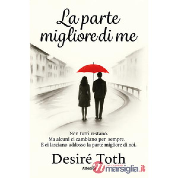 Parte migliore di me (La)