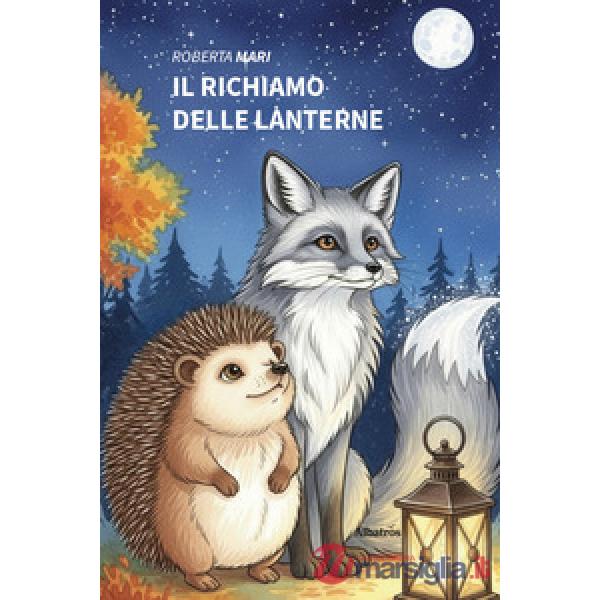 Richiamo delle lanterne (Il)