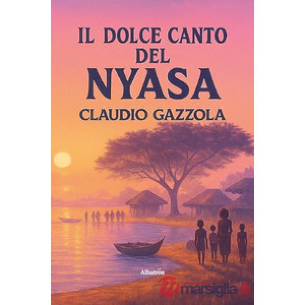 Dolce canto del Nyasa (Il)
