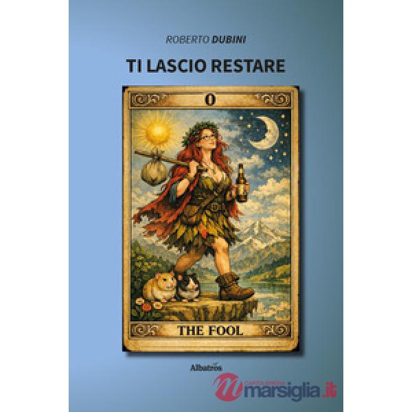 Ti lascio restare