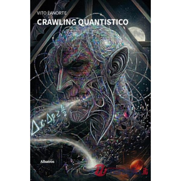 Crawling quantistico
