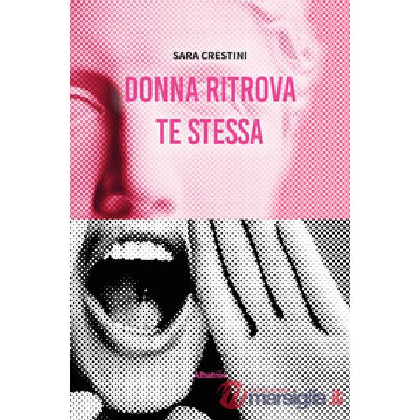 Donna ritrova te stessa