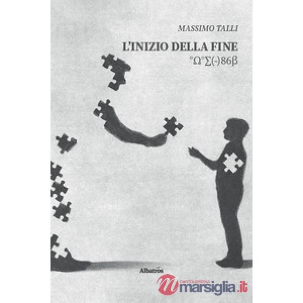 Inizio della fine (L')