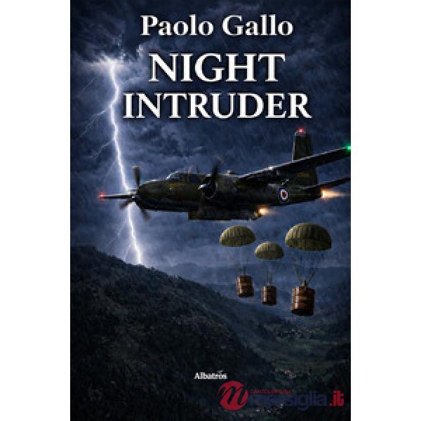 Night intruder. Ediz. italiana