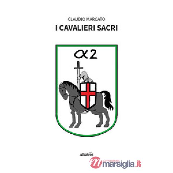 Cavalieri sacri (I)