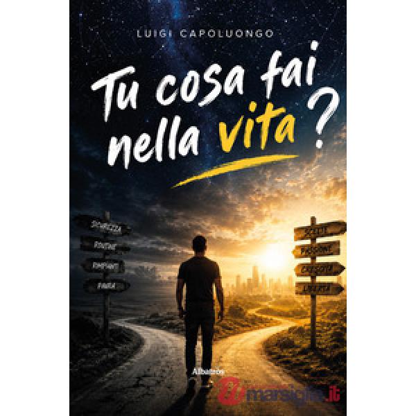 Tu cosa fai nella vita?
