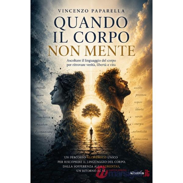 Quando il corpo non mente