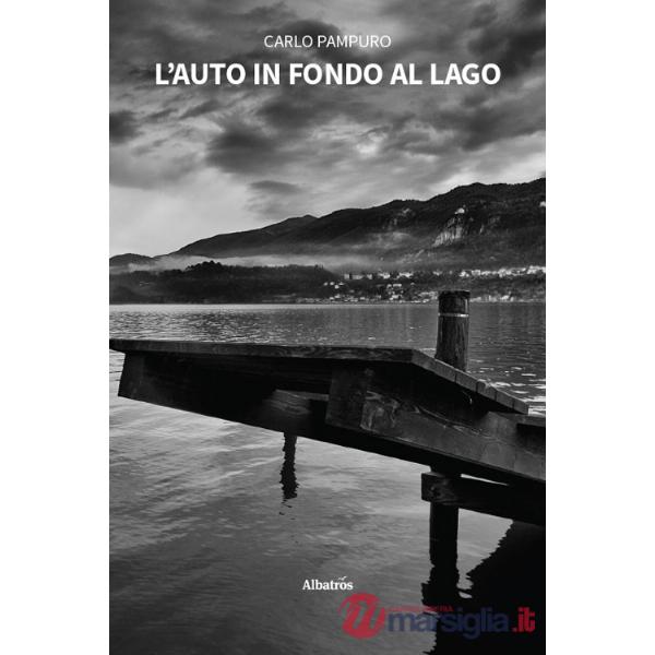 Auto in fondo al lago (L')