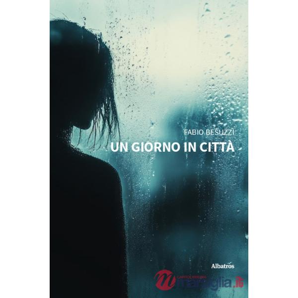 Giorno in città (Un)