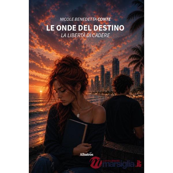 Onde del destino. La libertà di cadere (Le)