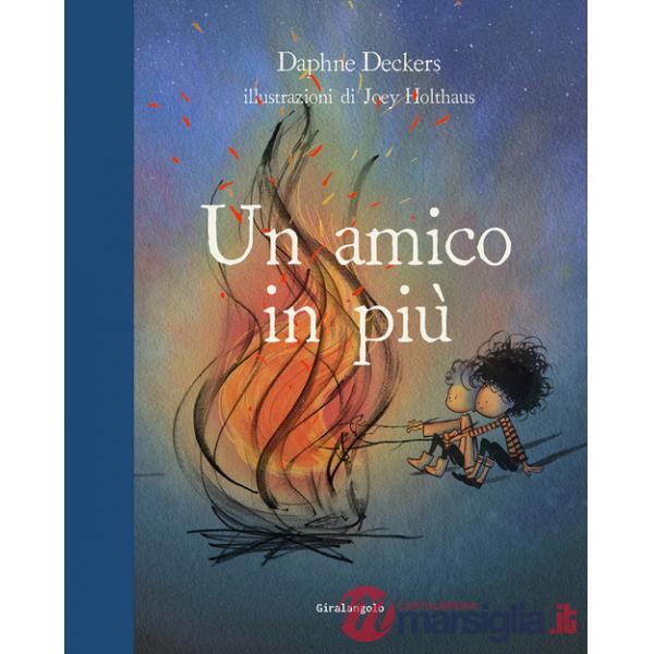Amico in più. Ediz. a colori (Un)