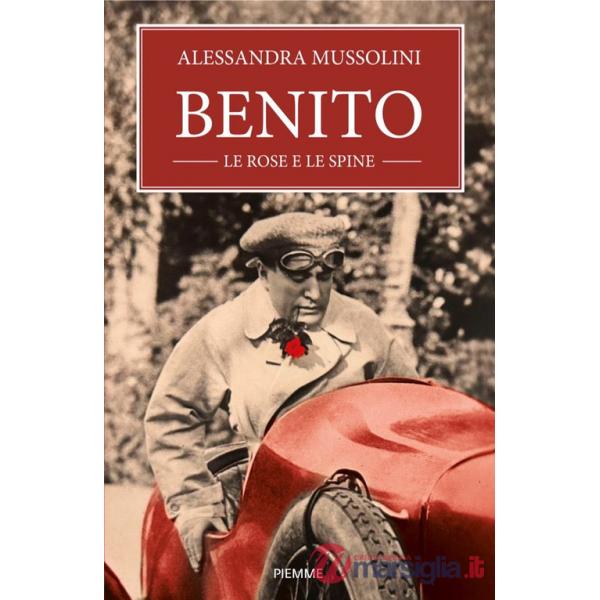 Benito, le rose e le spine