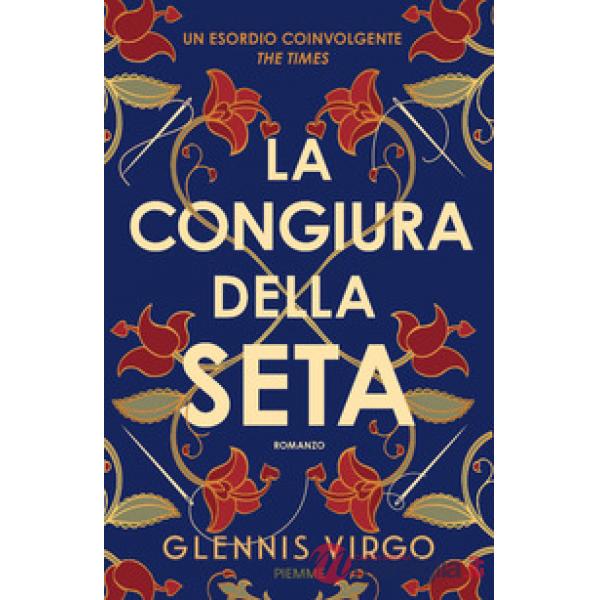 Congiura della seta (La)