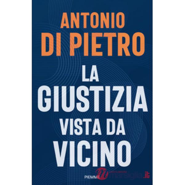 Giustizia vista da vicino (La)
