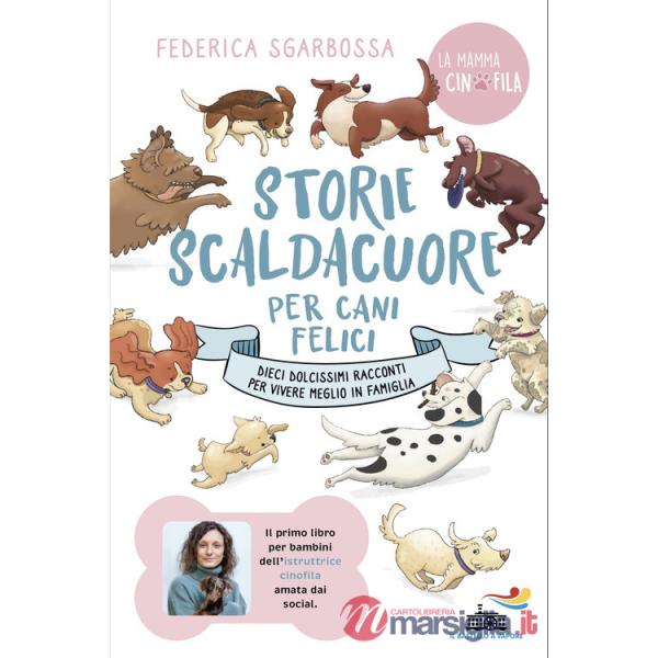Storie scaldacuore per cani felici