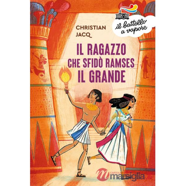 Ragazzo che sfidò Ramses il Grande (Il)
