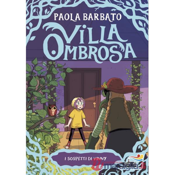 Sospetti di Vinny. Villa Ombrosa (I). Vol. 4