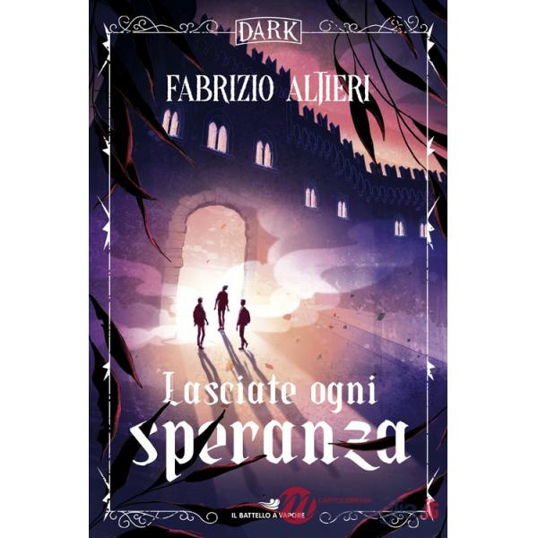 Lasciate ogni speranza