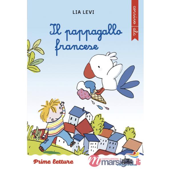 Pappagallo francese. Corsivo. Ediz. a colori (Il)