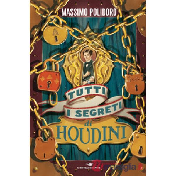 Tutti i segreti di Houdini