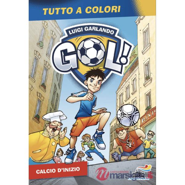 Calcio d'inizio. Ediz. a colori