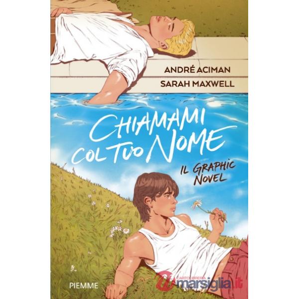 Chiamami col tuo nome. Il graphic novel
