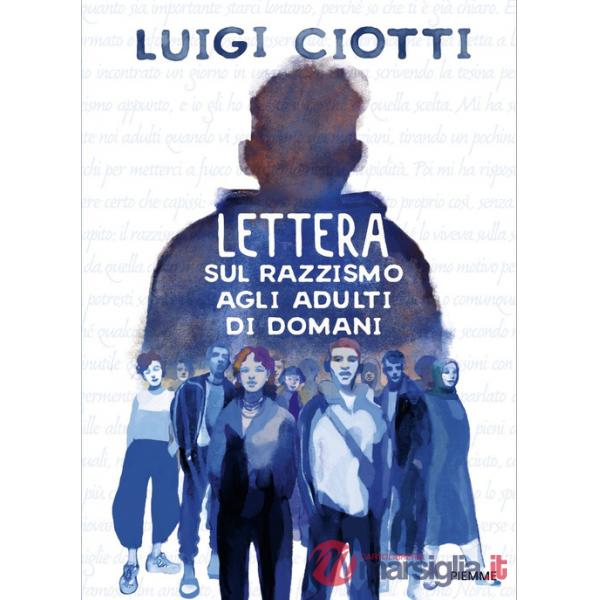 Lettera sul razzismo agli adulti di domani