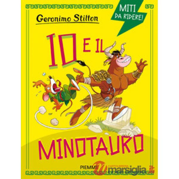 Io e il Minotauro. Miti da ridere