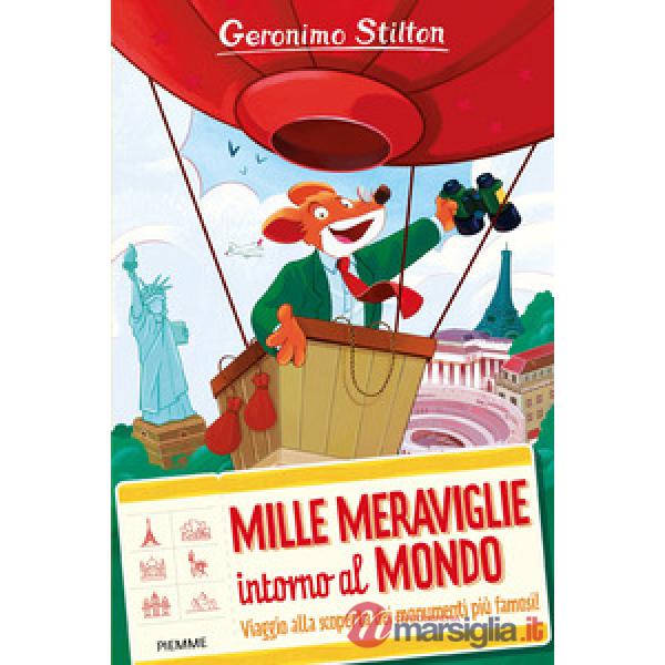 Mille meraviglie intorno al mondo