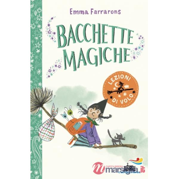 Lezioni di volo. Bacchette magiche