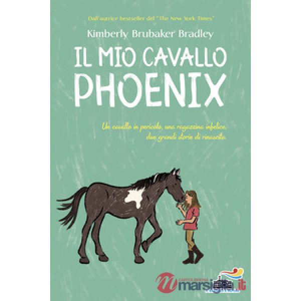 Mio cavallo Phoenix (Il)