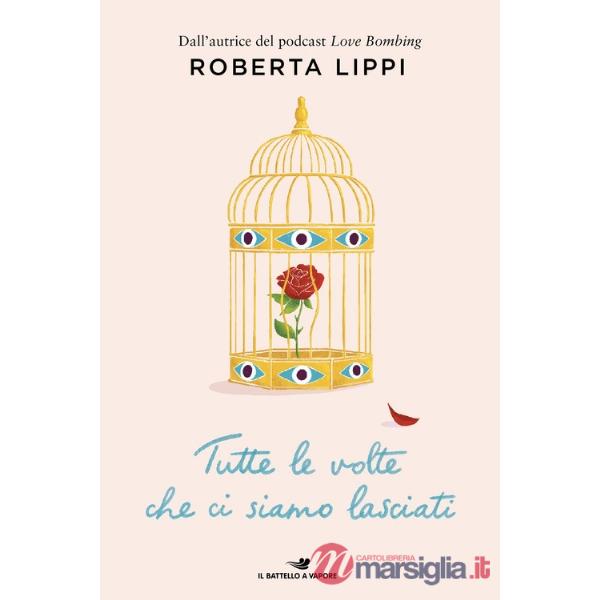 Tutte le volte che ci siamo lasciati