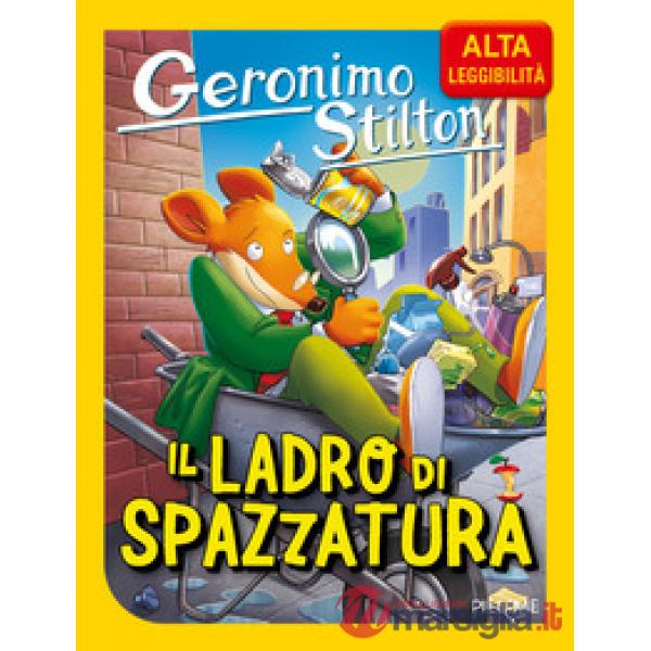 Ladro di spazzatura. Ediz. ad alta leggibilità (Il)
