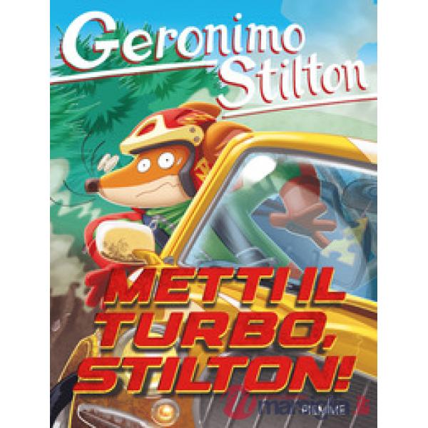 Metti il turbo, Stilton!