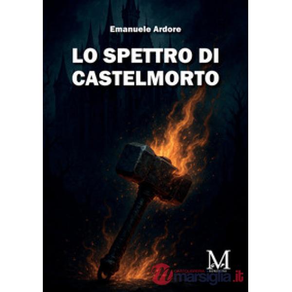 Lo spettro di Castelmorto
