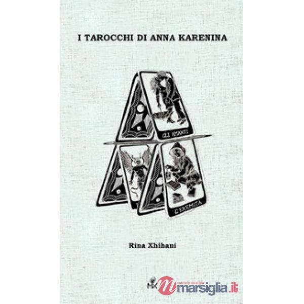 I tarocchi di Anna Karenina