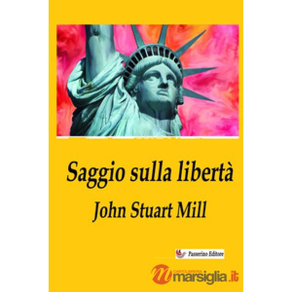 Saggio sulla libertà