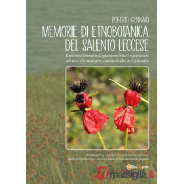 Memorie di etnobotanica del Salento leccese